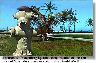 Greenberg hydrant on the island of Guam �1997 Museum of the City of San Francisco